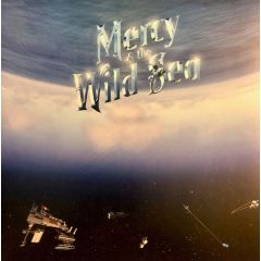 Mercy & The Wild Sea - Mercy & The Wild Sea - Not On Label - WSP-MATWS-01-VIN