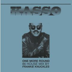 Kasso - One More Round (86 House Mix) / Walkman (86 House Mix) - Best Record Italy - BST-X064, Best Record - BST-X064
