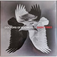 Doctors Of Madness - Dark Times - Cherry Bomb Records - MS0001LP, Molecular Scream Records - MS0001LP