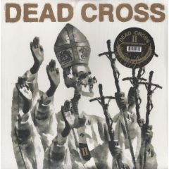 Dead Cross - II - Ipecac Recordings - IPC248LP, Three One G (31G) - IPC248LP