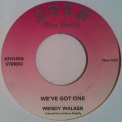Wendy Walker / Legal Assault - We'Ve Got One / Nice And Slow - Athens Of The North - ATH149