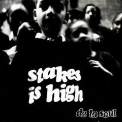 De La Soul - Stakes Is High - Chrysalis - RMM-054-2