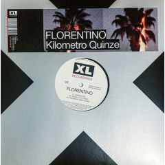 Florentino - Kilometro Quinze - XL Recordings - XL1372T