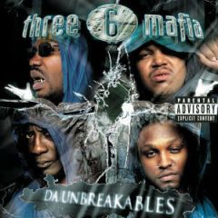 Three 6 Mafia - Da Unbreakables - Get On Down - GET51510-LP