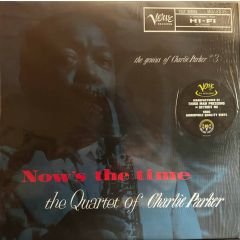 The Charlie Parker Quartet - Now's The Time - Verve Records - MGV-8005, UMe - MGV-8005