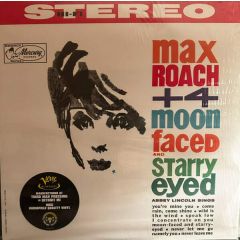 Max Roach Plus Four , Abbey Lincoln - Moon Faced And Starry Eyed - Mercury - SR 60215