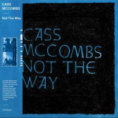 Cass McCombs - Not The Way - 4AD - 4AD0747T