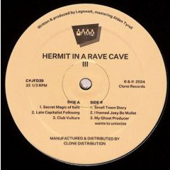 Hermit In A Rave Cave - Hermit In A Rave Cave III - Clone Jack For Daze - C#JFD39
