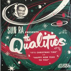The Qualities - It’s Christmas Time / Happy New Year To You! - Strut - STRUT347S