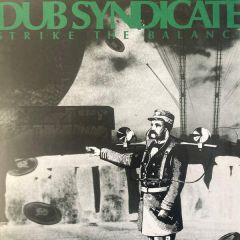 Dub Syndicate - Strike The Balance - On-U Sound - ONULP47