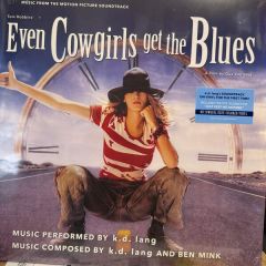 k.d. lang - Music From The Motion Picture Soundtrack Even Cowgirls Get The Blues - Sire - RCV1 45433 / 603497818419