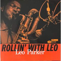 Leo Parker - Rollin' With Leo - Blue Note - BST 84095, 84095, ST-84095, 602455600752