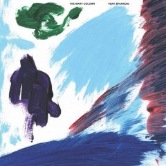 The Mary Column - Very Sparrow - Errol's Hot Wax - EHW007