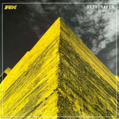 Fex - Skyscraper - The Outer Edge - EDGE-033