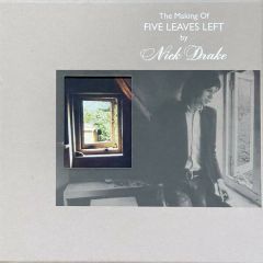 Nick Drake - The Making Of Five Leaves Left - Island Records - 776 269-2, Universal Music Recordings - 776 269-2