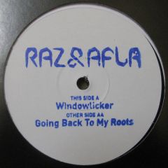 Raz & Afla - Windowlicker / Going Back To My Roots - Wah Wah 45s - WAH12048