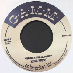 King Most - Dorothy Dilla Phife / Honey Caldwell - G.A.M.M. - GAMM195