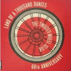 Various - The Twisted Wheel - Land Of A Thousand Dances - Charly Records - CHARLY790LP