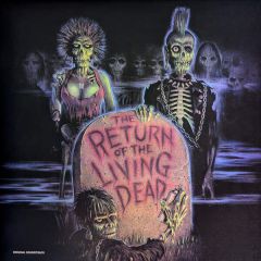 Various - The Return Of The Living Dead (Original Motion Picture Soundtrack) - Real Gone Music - RGM-0379