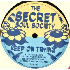 Secret Soul Society - Keep On Trying - Hell Yeah Recordings - HYR7302