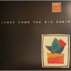 Tears For Fears - Songs From The Big Chair - Mercury - 7808973, 7808974, 7808975, 00602478089732, Universal Music Recordings - 00602478089732, 00602478089749, 00602478089756
