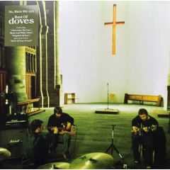Doves - So, Here We Are: Best Of - EMI North - EMINVX 003