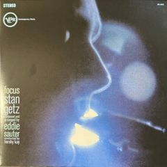 Stan Getz / Eddie Sauter - Focus - Verve Records - 00602478261718, V6-8412, UMe - 00602478261718