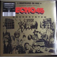 Nightmares On Wax - Echo 45 Soundsystem - Warp Records - WARPLP399