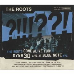 The Roots - The Roots Come Alive Too: DYWM30 Live At Blue Note NYC - Empire - ERE1210, Okayplayer Records - 6020189-1