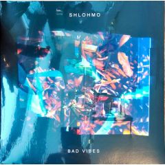 Shlohmo - Bad Vibes - Friends Of Friends - FOF109, WeDidIt Records - FOF109