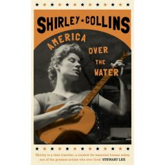 America Over the Water by Shirley Collins