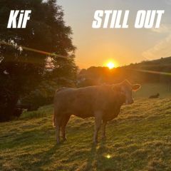 KiF Productions - Still Out - Sound Records - SNDREC005