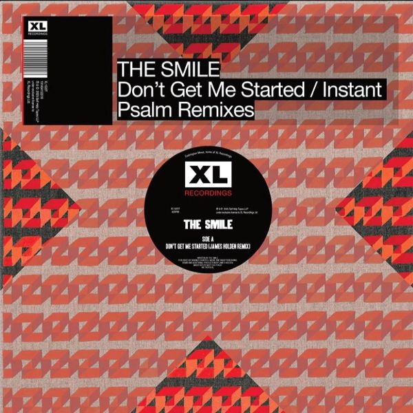 The Smile - Don't Get Me Started / Instant Psalm Remixes - XL Recordings - XL1522T