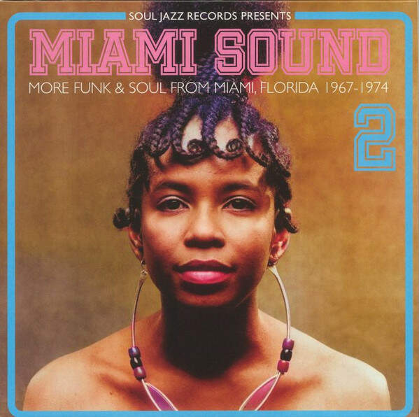 Various - Miami Sound 2 - Soul Jazz Records - SJRLP544