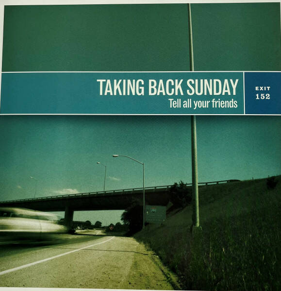 Taking Back Sunday - Tell All Your Friends - Craft Recordings - none