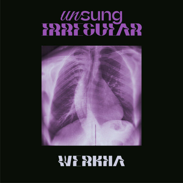 Werkha - Unsung Irregular - First Word Records - FW340