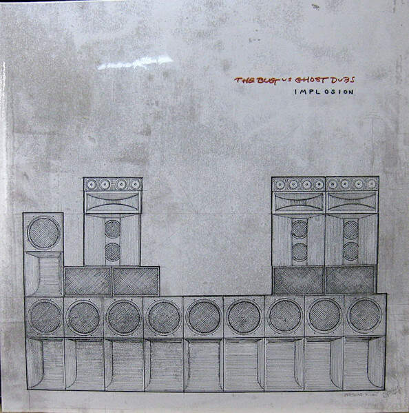The Bug vs Ghost Dubs - Implosion - Pressure - PRESH027LP