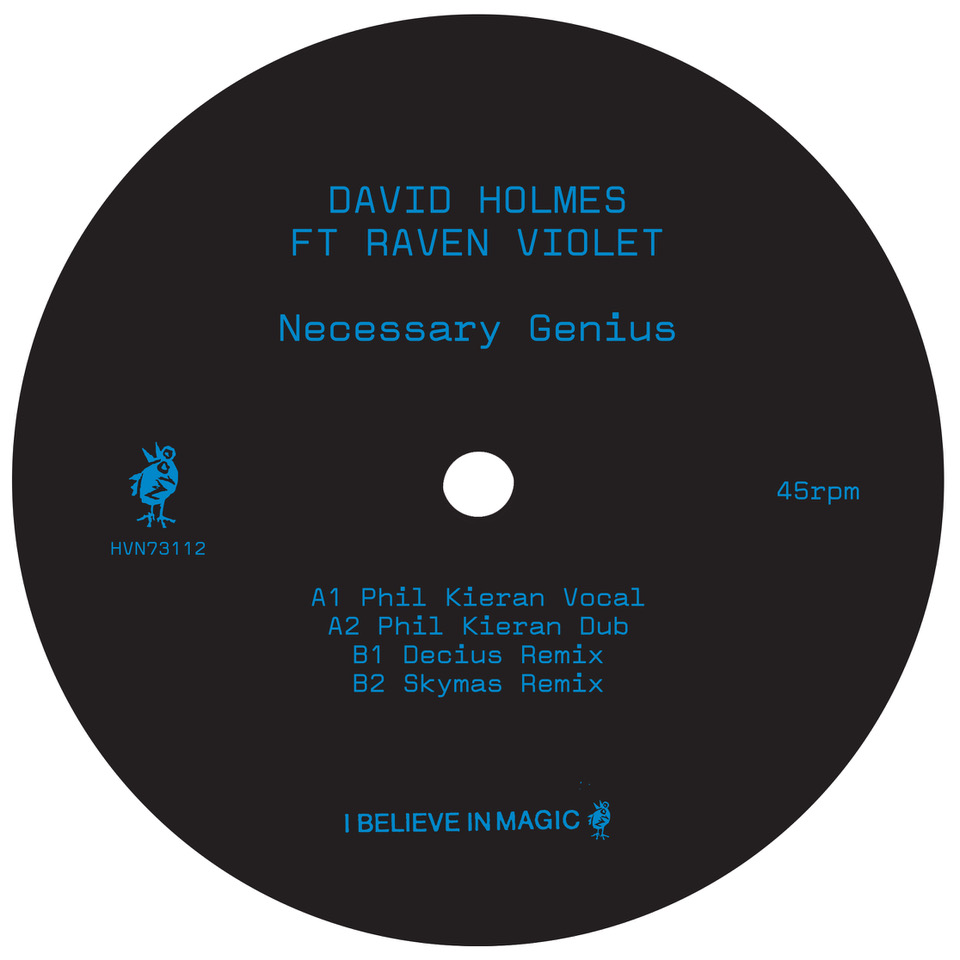 David Holmes (ft Raven Violet) - Necessary Genius (Remixes)