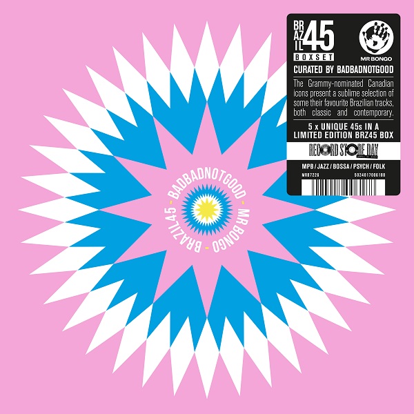 BadBadNotGood - Brazil45: Mr Bongo x BadBadNotGood - Mr Bongo - MRB7226